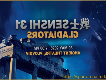 SENSHI 31: «Гладиаторы» Возвращаются в Античный Театр Пловдива; Билеты Уже В Продаже